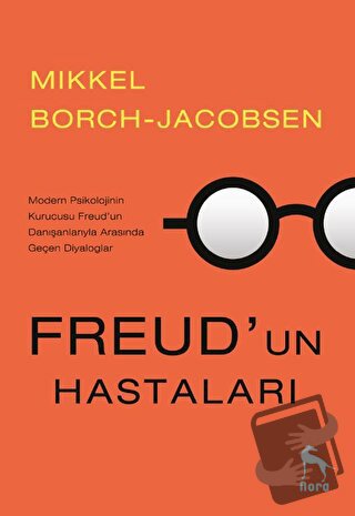 Freud’un Hastaları - Mikkel Borch-Jacobsen - Nora Kitap - Fiyatı - Yor