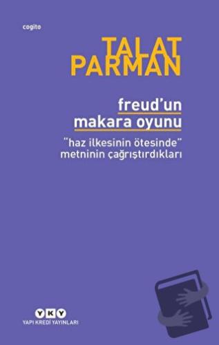 Freud'un Makara Oyunu - Talat Parman - Yapı Kredi Yayınları - Fiyatı -