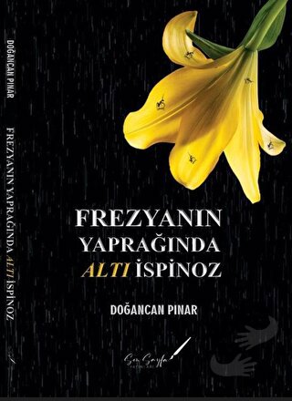 Frezyanın Yaprağında Altı İspinoz - Doğancan Pınar - Son Sayfa Yayınla