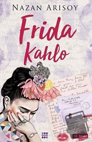 Frida Kahlo - Nazan Arısoy - Dokuz Yayınları - Fiyatı - Yorumları - Sa