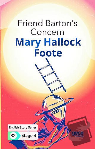 Friend Barton's Concern - İngilizce Hikayeler B2 Stage 4 - Mary Halloc