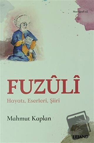 Fuzuli - Mahmut Kaplan - Lejand - Fiyatı - Yorumları - Satın Al