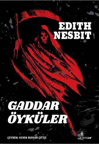 Gaddar Öyküler - Edith Nesbit - Çınar Yayınları - Fiyatı - Yorumları -