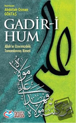 Gadir-i Hum (Ciltli) - Kolektif - Önsöz Yayıncılık - Fiyatı - Yorumlar