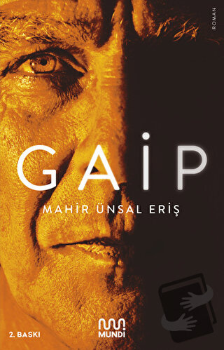 Gaip - Mahir Ünsal Eriş - Mundi - Fiyatı - Yorumları - Satın Al