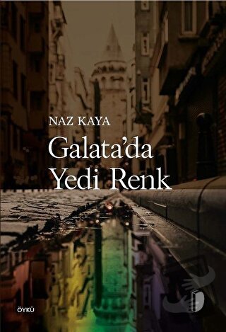 Galata'da Yedi Renk - Naz Kaya - DKY (Dağhan Külegeç) Yayınevi - Fiyat