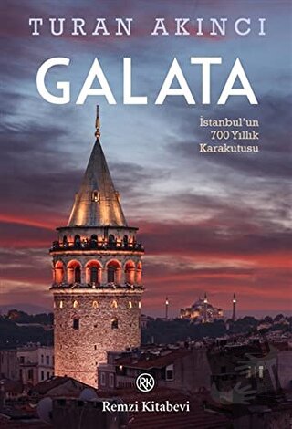 Galata - Turan Akıncı - Remzi Kitabevi - Fiyatı - Yorumları - Satın Al