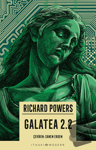 Galatea 2.2 - Richard Powers - İthaki Yayınları - Fiyatı - Yorumları -