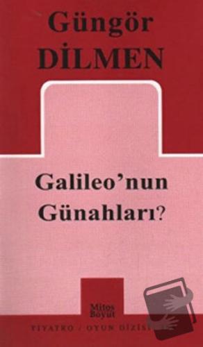 Galileo’nun Günahları? - Güngör Dilmen - Mitos Boyut Yayınları - Fiyat