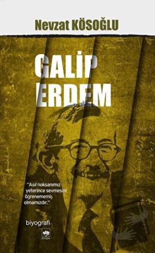 Galip Erdem - Nevzat Kösoğlu - Ötüken Neşriyat - Fiyatı - Yorumları - 