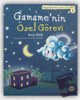 Gamame’nin Özel Görevi - Sema Eker - Diyanet İşleri Başkanlığı - Fiyat