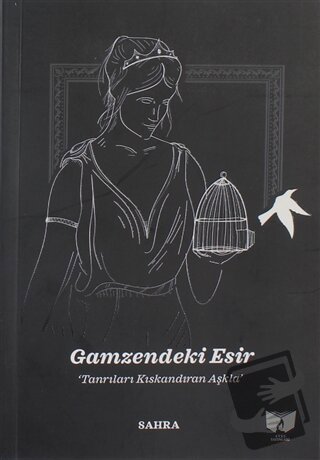 Gamzendeki Esir - Sahra - Ateş Yayınları - Fiyatı - Yorumları - Satın 