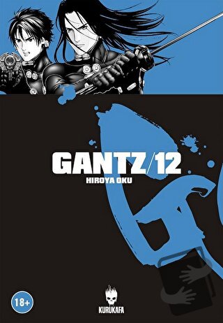 Gantz 12 - Hiroya Oku - Kurukafa Yayınevi - Fiyatı - Yorumları - Satın