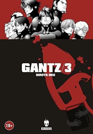 Gantz / Cilt 3 - Hiroya Oku - Kurukafa Yayınevi - Fiyatı - Yorumları -