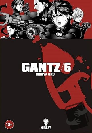 Gantz / Cilt 6 - Hiroya Oku - Kurukafa Yayınevi - Fiyatı - Yorumları -