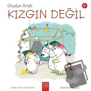 Gaston Artık Kızgın Değil - Gaston'un Duyguları - Aurelie Chien Chow C