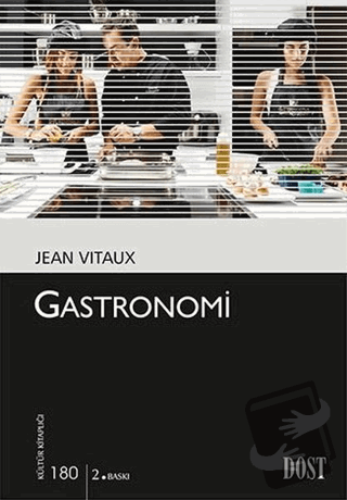 Gastronomi - Jean Vitaux - Dost Kitabevi Yayınları - Fiyatı - Yorumlar