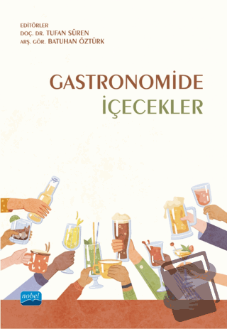 Gastronomide İçecekler - Kolektif - Nobel Akademik Yayıncılık - Fiyatı