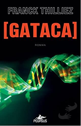 Gataca - Franck Thilliez - Pegasus Yayınları - Fiyatı - Yorumları - Sa