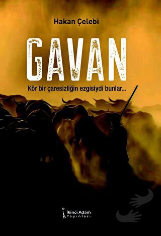 Gavan - Hakan Çelebi - İkinci Adam Yayınları - Fiyatı - Yorumları - Sa