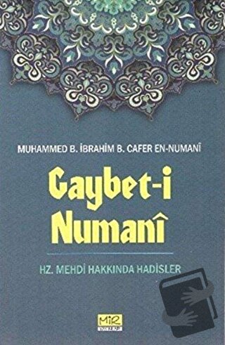 Gaybet-i Numani - Muhammed B.İbrahim B.Cafer En-Numani - Mir Yayınları