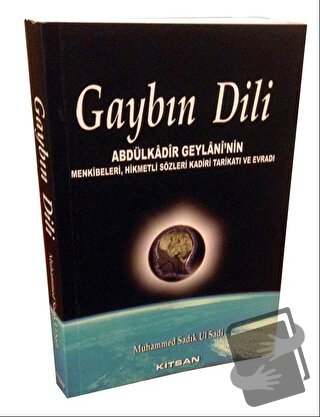 Gaybın Dili - Muhammed Sadık Ul Sadi - Kitsan Yayınları - Fiyatı - Yor