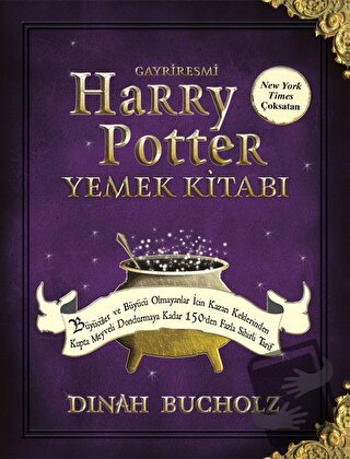 Gayriresmi Harry Potter Yemek Kitabı (Ciltli) - Dinah Bucholz - Martı 