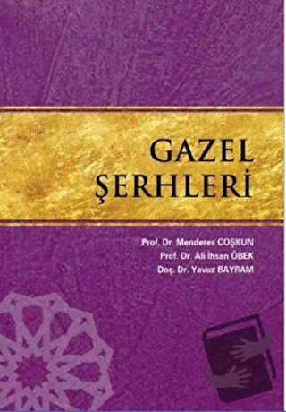 Gazel Şerhleri - Ali İhsan Öbek - Kesit Yayınları - Fiyatı - Yorumları