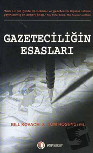 Gazeteciliğin Esasları - Bill Kovach - ODTÜ Geliştirme Vakfı Yayıncılı