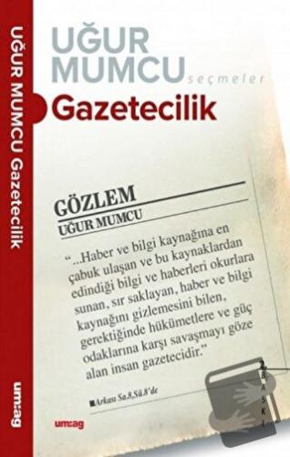 Gazetecilik - Uğur Mumcu - um:ag Yayınları - Fiyatı - Yorumları - Satı