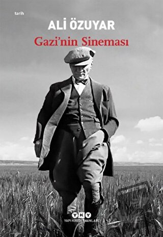 Gazi’nin Sineması - Ali Özuyar - Yapı Kredi Yayınları - Fiyatı - Yorum