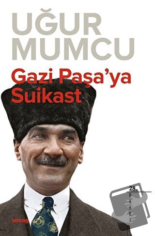 Gazi Paşa’ya Suikast - Uğur Mumcu - um:ag Yayınları - Fiyatı - Yorumla