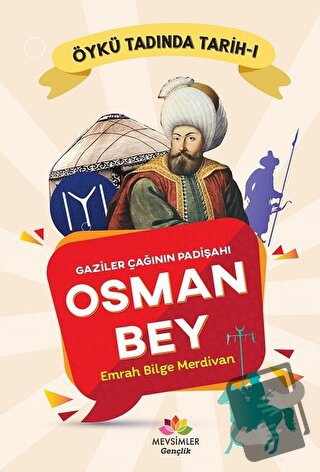 Gaziler Çağının Padişahı Osman Bey - Emrah Bilge Merdivan - Mevsimler 