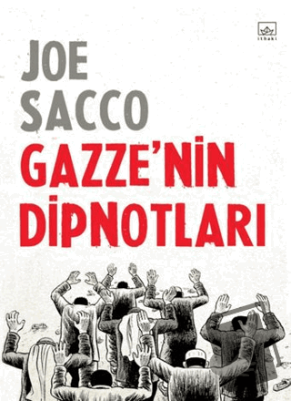 Gazze’nin Dipnotları - Joe Sacco - İthaki Yayınları - Fiyatı - Yorumla