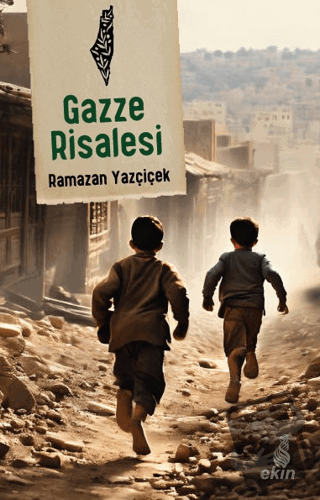 Gazze Risalesi - Ramazan Yazçiçek - Ekin Yayınları - Fiyatı - Yorumlar