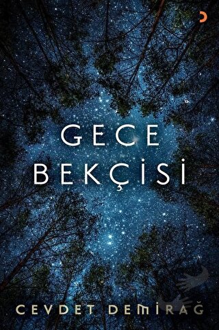 Gece Bekçisi - Cevdet Demirağ - Cinius Yayınları - Fiyatı - Yorumları 