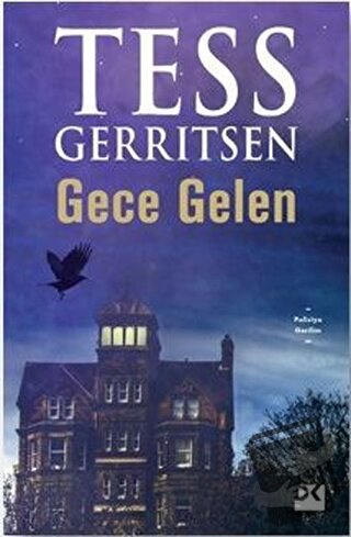 Gece Gelen - Tess Gerritsen - Doğan Kitap - Fiyatı - Yorumları - Satın