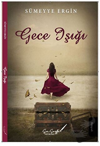 Gece Işıgı - Sümeyye Ergin - Son Sayfa Yayınları - Fiyatı - Yorumları 