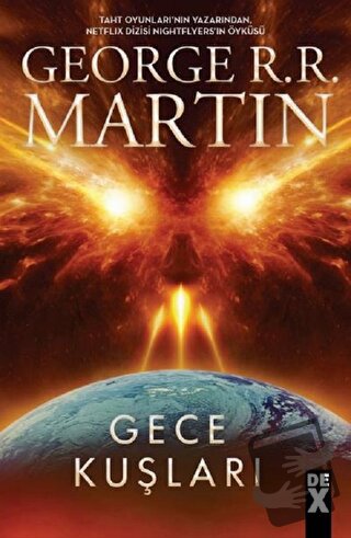 Gece Kuşları - George R. R. Martin - Dex Yayınevi - Fiyatı - Yorumları