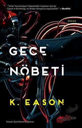 Gece Nöbeti - K. Eason - The Kitap - Fiyatı - Yorumları - Satın Al