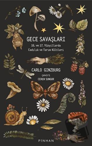 Gece Savaşları - Carlo Ginzburg - Pinhan Yayıncılık - Fiyatı - Yorumla