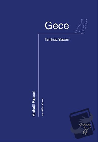 Gece - Tanıksız Yaşam - Michael Foessel - Otonom Yayıncılık - Fiyatı -