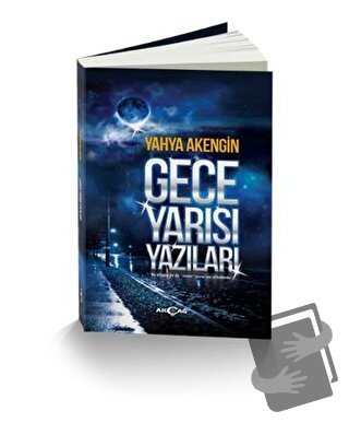 Gece Yarısı Yazıları - Yahya Akengin - Akçağ Yayınları - Fiyatı - Yoru