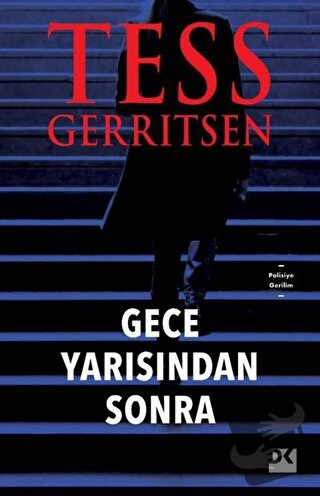 Gece Yarısından Sonra - Tess Gerritsen - Doğan Kitap - Fiyatı - Yoruml