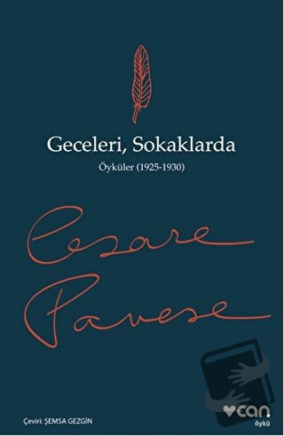 Geceleri, Sokaklarda - Cesare Pavese - Can Yayınları - Fiyatı - Yoruml