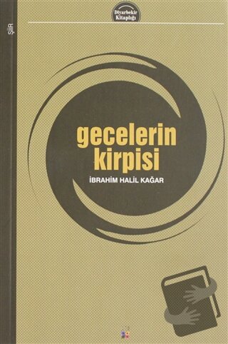 Gecelerin Kirpisi - İbrahim Halil Kağar - Lis Basın Yayın - Fiyatı - Y