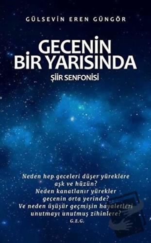 Gecenin Bir Yarısında (Ciltli) - Gülsevin Eren Güngör - Tunç Yayıncılı