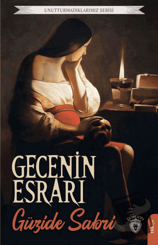 Gecenin Esrarı - Güzide Sabri - Dorlion Yayınları - Fiyatı - Yorumları