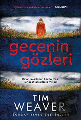 Gecenin Gözleri - Tim Weaver - Ephesus Yayınları - Fiyatı - Yorumları 