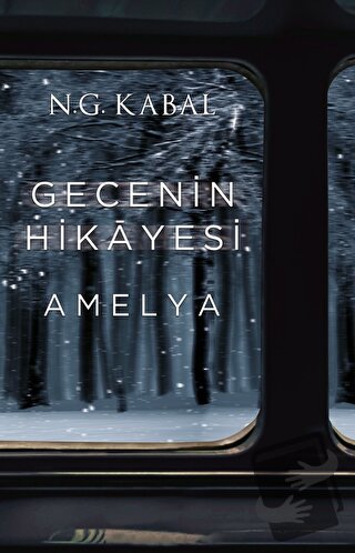 Gecenin Hikayesi - Amelya - N. G. Kabal - Martı Yayınları - Fiyatı - Y